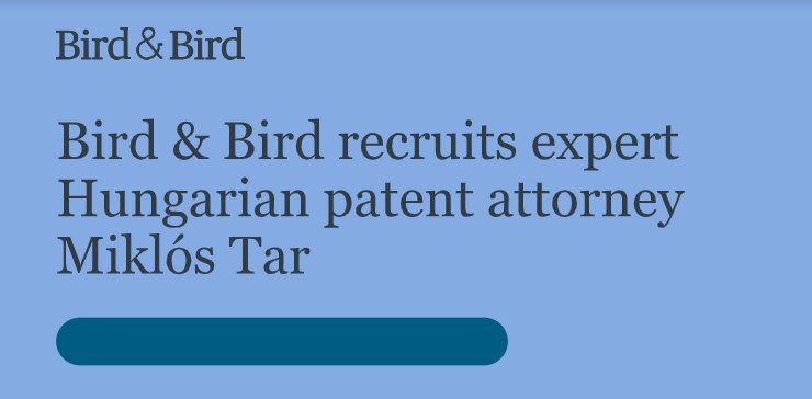 Bird & Bird recruits expert patent attorney