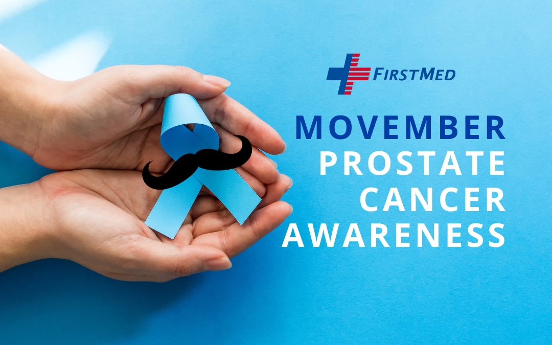 FirstMed – Movember Prostate cancer awareness