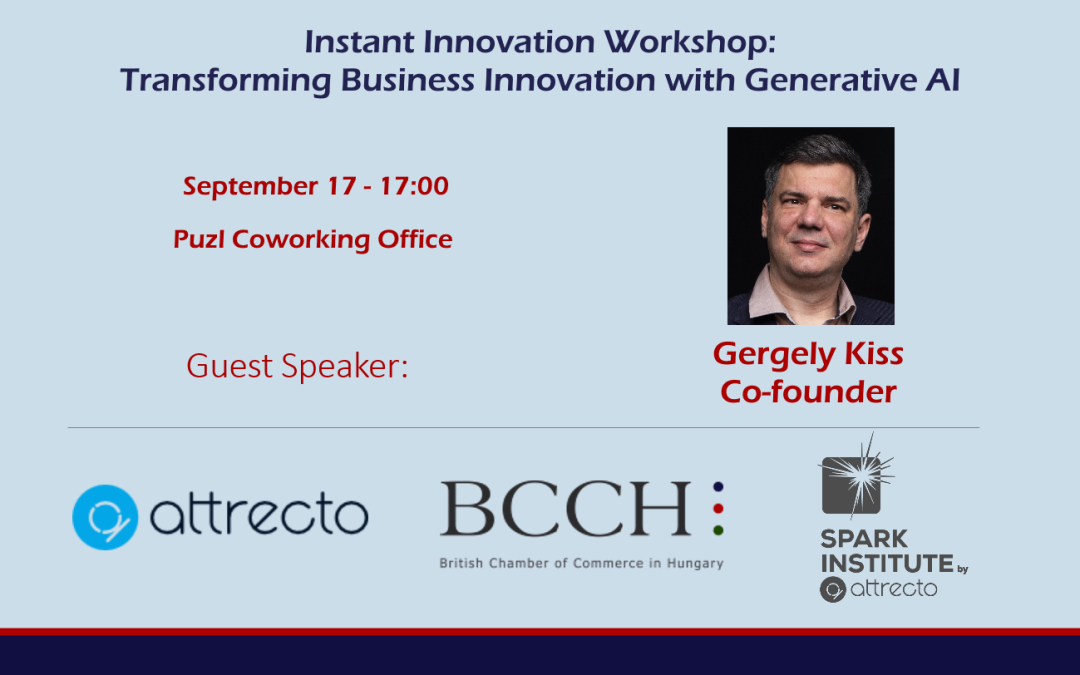 Attrecto x BCCH Workshop – Instant Innovation: Transforming Business Innovation with Generative AI