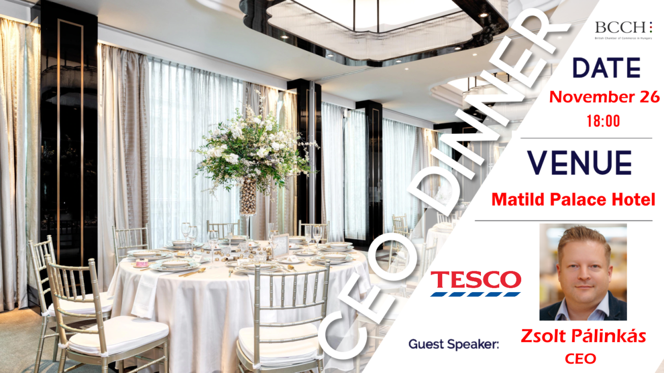 CEO Dinner with Zsolt Pálinkás, CEO of Tesco Hungary - BCCH